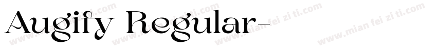 Augify Regular字体转换